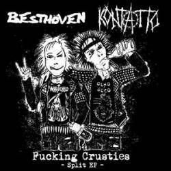 Besthöven : Fucking Crusties